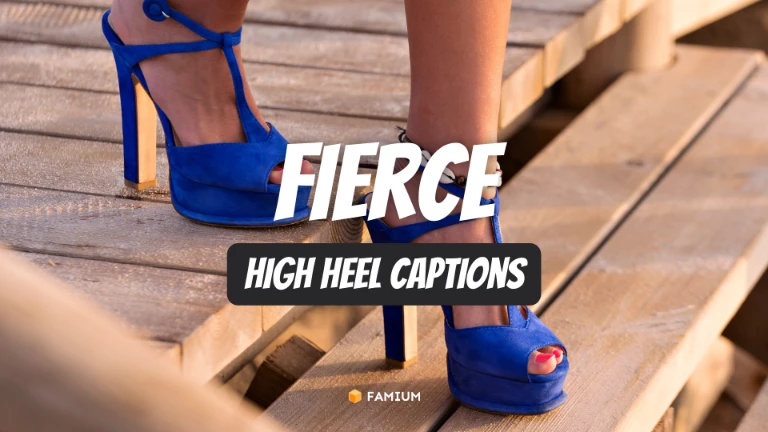 Fierce High Heel Instagram Captions